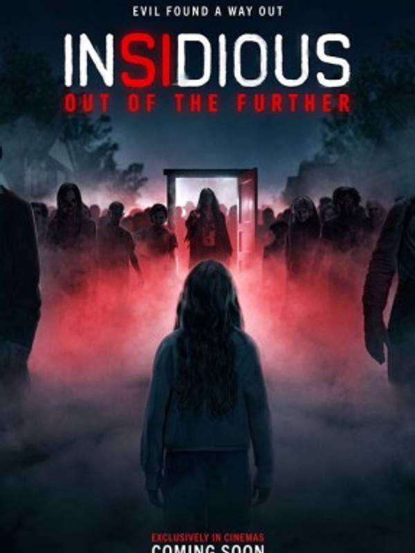 INSIDIOUS: OUT OF THE FURTHER